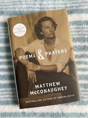 Poems and Prayers by Matthew McConaughey Book